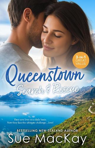 Queenstown Search & Rescue/Captivated By Her Runaway Doc/A Single Dad To Rescue Her/From Best Friends To I Do?