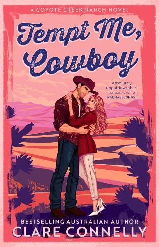 Tempt Me, Cowboy: Perfect for fans of Elsie Silver and Lyla Sage-this slow-burn cowboy romance delivers sizzling chemistry, heartfelt emotion, and a hero you'll never forget