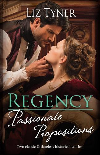Regency Passionate Propositions/A Cinderella For The Viscount/Marriage Deal With The Earl