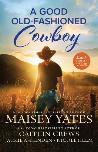 A Good Old-Fashioned Cowboy/How To Find Him/How To Win Him/How To Hold Him/How To Love Him