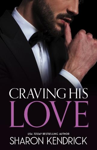 Craving His Love/The Billionaire's Defiant Acquisition/The Argentinian's Baby Of Scandal/Di Sione's Virgin Mistress