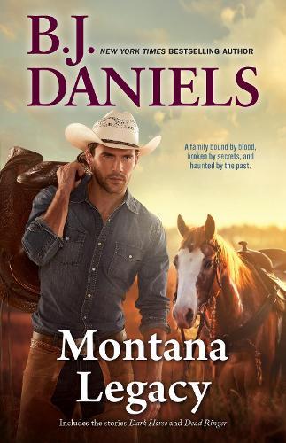 Montana Legacy/Dark Horse/Dead Ringer