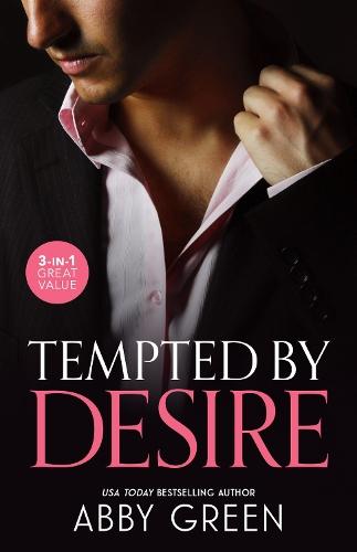 Tempted By Desire/When Christakos Meets His Match/Fonseca's Fury/Awakened By Her Desert Captor