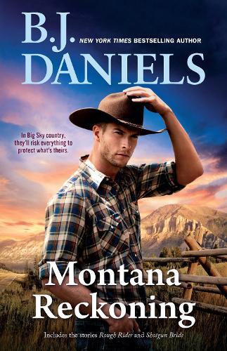 Montana Reckoning/Rough Rider/Shotgun Bride