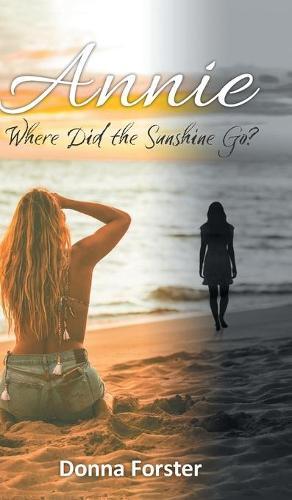 Annie: Where Did The Sunshine Go?