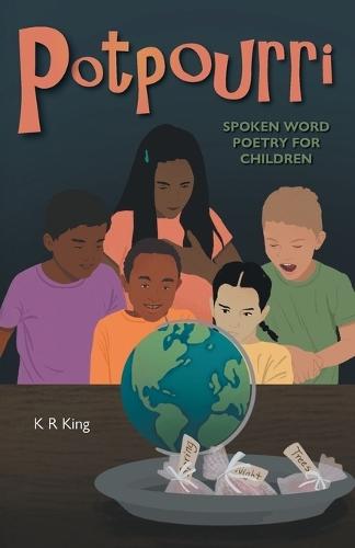 Potpourri: Spoken Word Poetry for Children