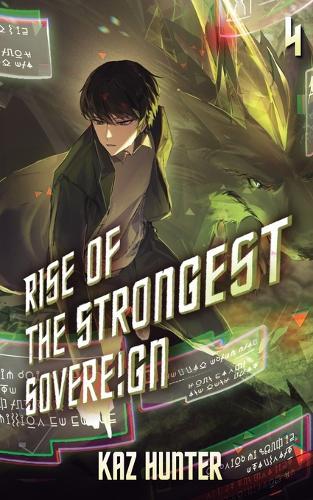 Rise of the Strongest Sovereign 4: A Post-Apocalyptic Litrpg