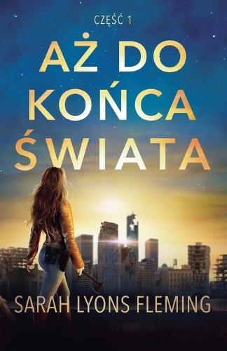 Aż do końca świata