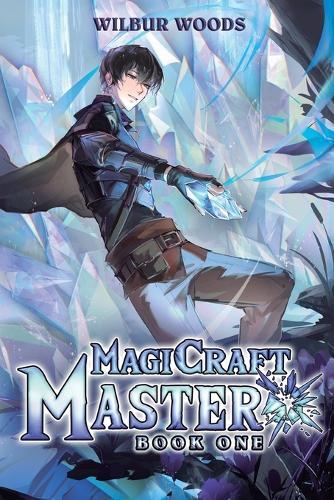 Magicraft Master: A Mass Isekai Litrpg