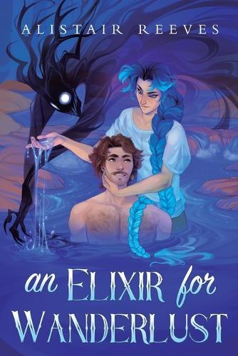 An Elixir for Wanderlust: A Romantasy