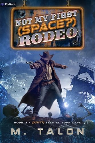 (Don't?) Stay in Your Lane: A Sci-Fi Litrpg Adventure