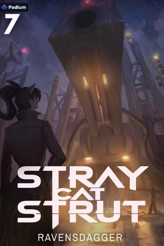 Stray Cat Strut 7: A Cyberpunk Litrpg