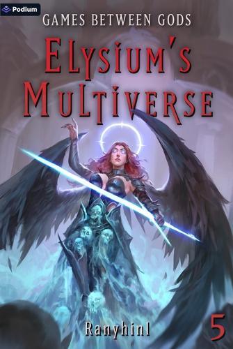 Games Between Gods: An Apocalypse Litrpg