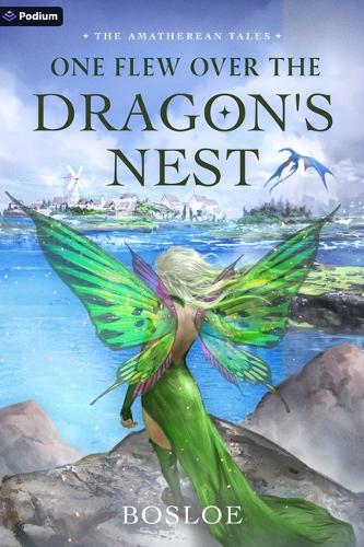 One Flew Over the Dragon's Nest: An Isekai Litrpg