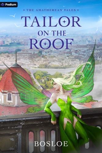 Tailor on the Roof: An Isekai Litrpg