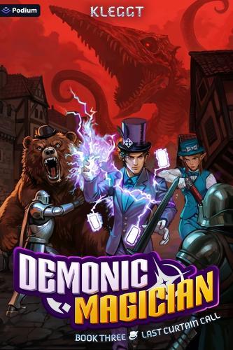 Last Curtain Call: An Isekai Litrpg