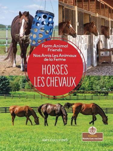 Les Chevaux (Horses) Bilingual Eng/Fre