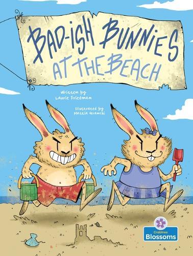 Bad-Ish Bunnies at the Beach