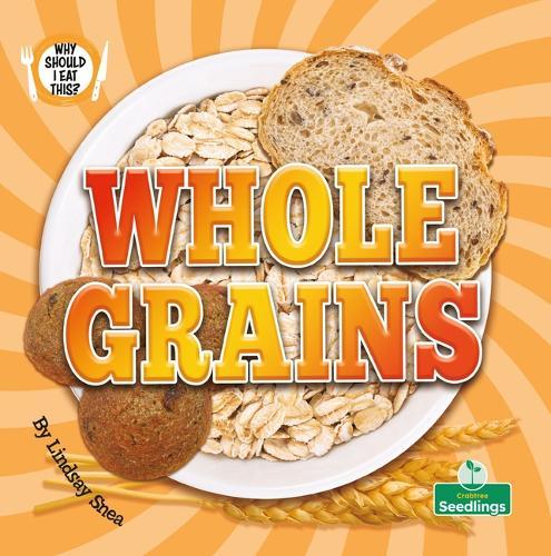 Whole Grains
