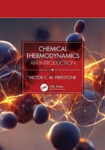 Chemical Thermodynamics: An Introduction