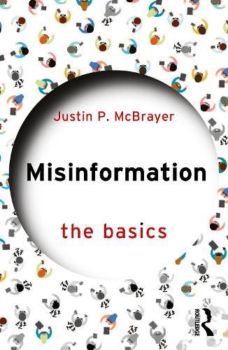 Misinformation: The Basics
