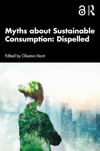 Myths about Sustainable Consumption: Dispelled