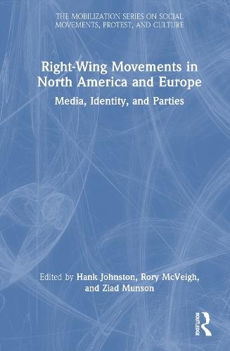 Right-Wing Movements in North America and Europe: Media, Identity, and Parties