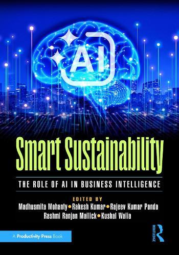 Smart Sustainability: The Role of AI in Business Intelligence