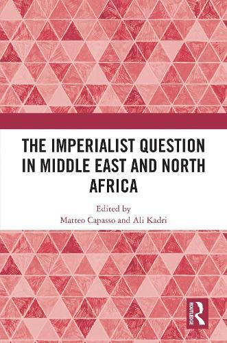 The Imperialist Question in Middle East and North Africa