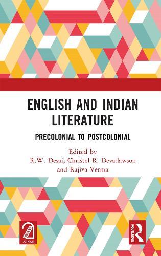 English and Indian Literature: Precolonial to Postcolonial