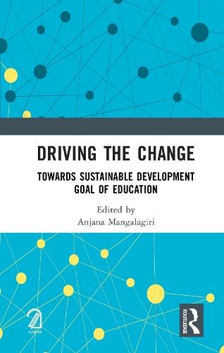 Driving the Change: Towards Sustainable Development Goal of Education