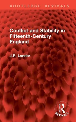 Conflict and Stability in Fifteenth-Century England