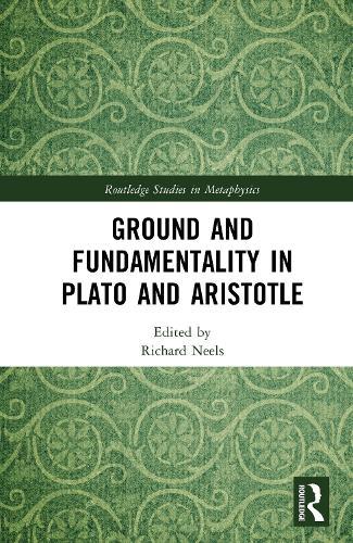 Ground and Fundamentality in Plato and Aristotle