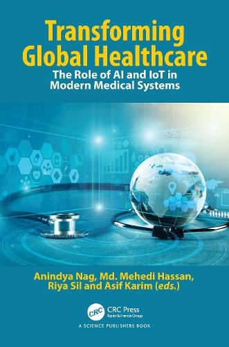 Transforming Global Healthcare: The Role of AI and IoT in Modern Medical Systems