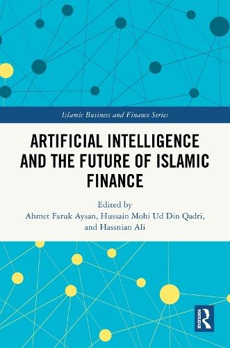 Artificial Intelligence and the Future of Islamic Finance