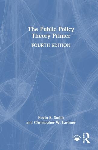 The Public Policy Theory Primer