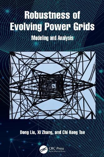 Robustness of Evolving Power Grids: Modeling and Analysis