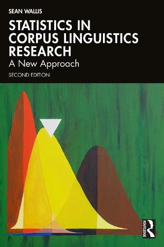 Statistics in Corpus Linguistics Research: A New Approach