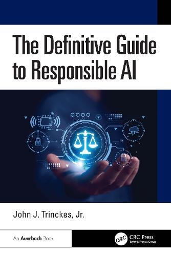 The Definitive Guide to Responsible AI