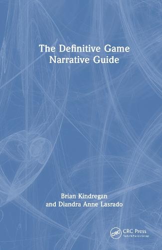 The Definitive Game Narrative Guide