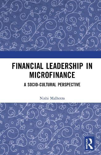 Financial Leadership in Microfinance: A Socio-Cultural Perspective