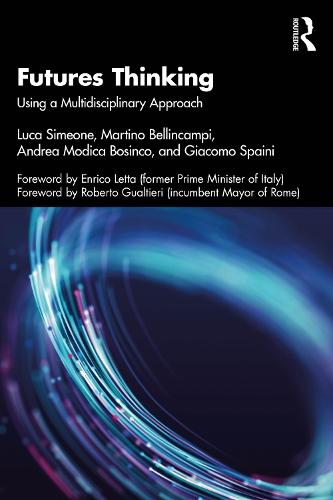 Futures Thinking: Using a Multidisciplinary Approach