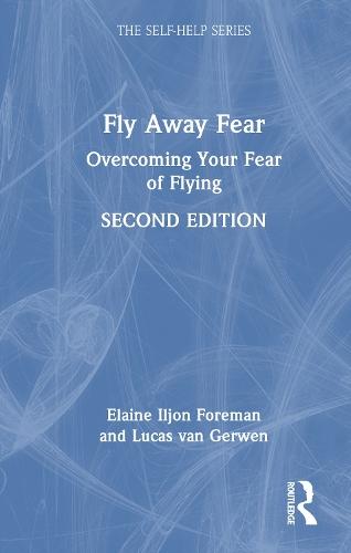 Fly Away Fear: Overcoming Your Fear of Flying