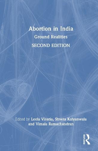 Abortion in India: Ground Realities