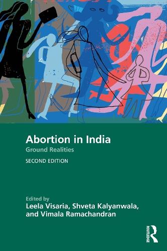 Abortion in India: Ground Realities