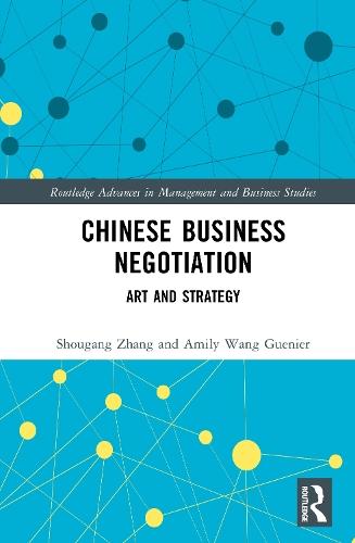 Chinese Business Negotiation: Art and Strategy