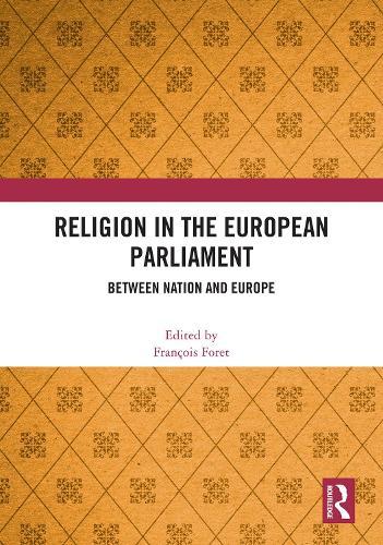 Religion in the European Parliament: Between Nation and Europe
