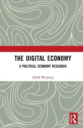 The Digital Economy: A Political Economy Research