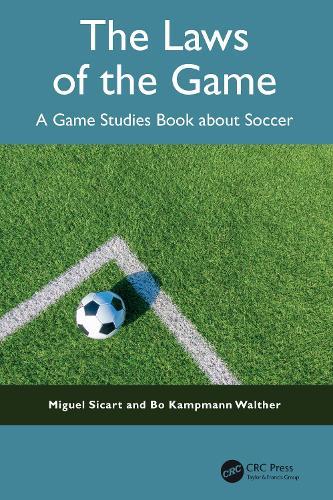 The Laws of the Game: A Game Studies Book about Soccer
