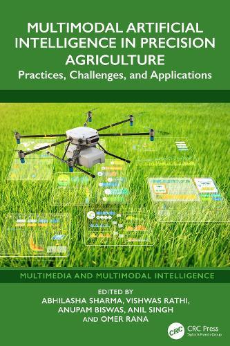 Multimodal Artificial Intelligence in Precision Agriculture: Practices, Challenges, and Applications